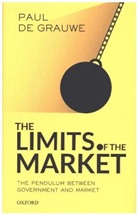 Paul De Grauwe, Paul (Professor De Grauwe, Paul De Grauwe - The Limits of the Market