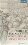Hannah Barker, Hannah (Professor of British History Barker - Family and Business During the Industrial Revolution