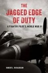 Robert Richardson, Robert L Richardson, Robert L. Richardson - Jagged Edge of Duty a Fightercb
