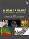 Yusuf (Hasan Kalyoncu University Arayici, Yusuf Counsell Arayici, Yusuf Arayici, Yusuf (Hasan Kalyoncu University Arayici, Arayici Yusuf, John Counsell... - Heritage Building Information Modelling