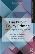 Scott Fritzen, Scott A Fritzen, Scott A. Fritzen, Scott A. (University of Washington Fritzen, Michael Howlett, Michael (Simon Fraser University Howlett... - Public Policy Primer