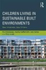 Pia Christensen, Pia (The Research Unit for General Pr Christensen, Pia (University of Leeds Christensen, Pia Hadfield-Hill Christensen, Pia Kraftl Christensen, Christensen Pia... - Children Living in Sustainable Built Environments
