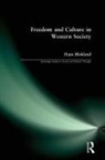 Hans Blokland - Freedom and Culture in Western Society