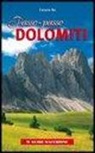 Cesare Re - Passo-passo Dolomiti