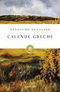 Gesualdo Bufalino - Calende greche