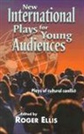 R. Ellis, Roger Ellis - New International Plays for Young Audiences