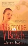 Alexa Bayes, Hayes Alexa Hayes, Alexa Bayes, Alexa Hayes - Vampire Beach