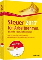 Will Dittmann, Willi Dittmann, Diete Haderer, Dieter Haderer, Rüdiger Happe - Steuer für Arbeitnehmer, Beamte und Kapitalanleger plus CD-ROM