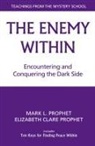Elizabeth Clare Prophet, Mark L. Prophet - The Enemy within