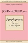 John-Roger, John Roger - Forgiveness