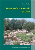 Ernst Urschitz - Traditionelle Chinesische Medizin