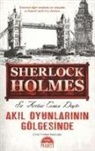 Arthur Conan Doyle - Sherlock Holmes - Akil Oyunlarinin Gölgesinde
