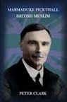 Peter Clark - Marmaduke Pickthall