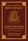 Shar Khentrul Jamphel Lodrö - Hidden Treasure of the Profound Path