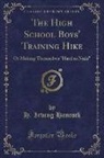 H. Irving Hancock - The High School Boys' Training Hike