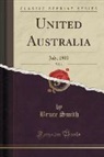 Bruce Smith - United Australia, Vol. 1