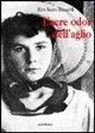 Rita Sacco Riccardi - L'acre odor dell'aglio