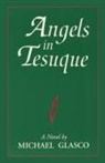 Michael Glasco - Angels in Tesuque