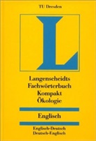 Langenscheidts Fachwörterbuch Kompakt: Fachwörterbuch Kompakt Ökologie, Englisch