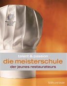 Jeunes Restaurateurs - Die Meisterschule der Jeunes Restaurateurs
