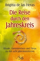 Brigitta de las Heras - Die Reise durch den Jahreskreis