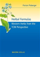 Florian Ploberger - Herbal Formulas