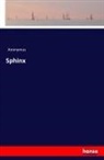 Anonym, Anonymus - Sphinx