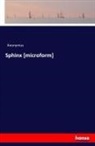 Anonym, Anonymus - Sphinx [microform]
