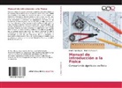 Pedro A Flores P, Pedro A. Flores P., Iván Sánchez S, Iván R Sánchez S, Iván R. Sánchez S. - Manual de introducción a la Física
