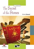 Victoria Heward - The Secret of the Stones, w. Audio-CD