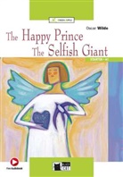 Oscar Wilde - The Happy Prince - The Selfish Giant