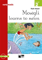 Ruth Hobart, Alfredo Belli - Mowgli learns to swim, w. Audio-CD