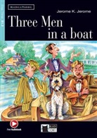 Jerome K Jerome, Jerome K. Jerome - Three Men in a Boat, w. Audio-CD