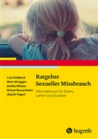 Marc Allroggen, Jörg M. Fegert, Lut Goldbeck, Lutz Goldbeck, Annik Münzer, Annika Münzer... - Ratgeber Sexueller Missbrauch