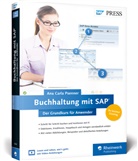 Ana C. Psenner, Ana Carla Psenner - Buchhaltung mit SAP: Der Grundkurs für Anwender