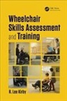 R. Lee Kirby, R. Lee (Dalhousie University Kirby, Kirby R. Lee - Wheelchair Skills Assessment and Training
