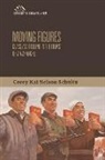 Corey Schultz, Corey Kai Nelson Schultz, Schultz Corey - Moving Figures