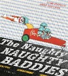 Mark Sperring, Sperring Mark, David Tazzyman, Tazzyman David - The Naughty Naughty Baddies