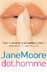 Jane Moore, Mrs Jane Moore - Dot Homme
