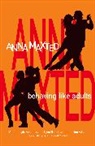 Anna Maxted, Maxted Anna - Behaving Like Adults