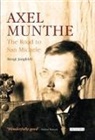 Bengt Jangfeldt - Axel Munthe