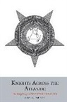 Steven Parfitt, Steven (Department of History Parfitt - Knights Across the Atlantic