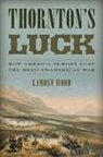 Lamont Wood - Thornton''s Luck