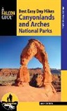 Bill Schneider, Schneider Bill - Best Easy Day Hikes Canyonlands and Arches National Parks