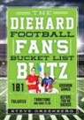Steve Greenberg - Diehard Football Fan''s Bucket List Blitz