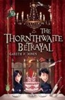 Gareth P Jones, Gareth P. Jones, Jones Gareth P. - The Thornthwaite Betrayal
