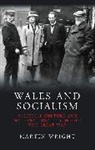 Martin Wright - Wales and Socialism