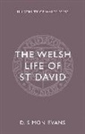 D. Simon Evans - Welsh Life of St. David