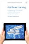 Maha Maddison Kumaran, Tasha Maddison, Tasha (Librarian Maddison, Maha Kumaran, Maha (Liaison Librarian for the Colleges of Nursing and Nutrition at the University of Saskatchewan Kumaran, Kumaran Maha... - Distributed Learning
