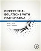 Martha Abell, Martha L. Abell, Martha L. L. Abell, Martha L. L. (Georgia Southern University Abell, Martha L./ Braselton Abell, James P. Braselton... - Differential Equations With Mathematica